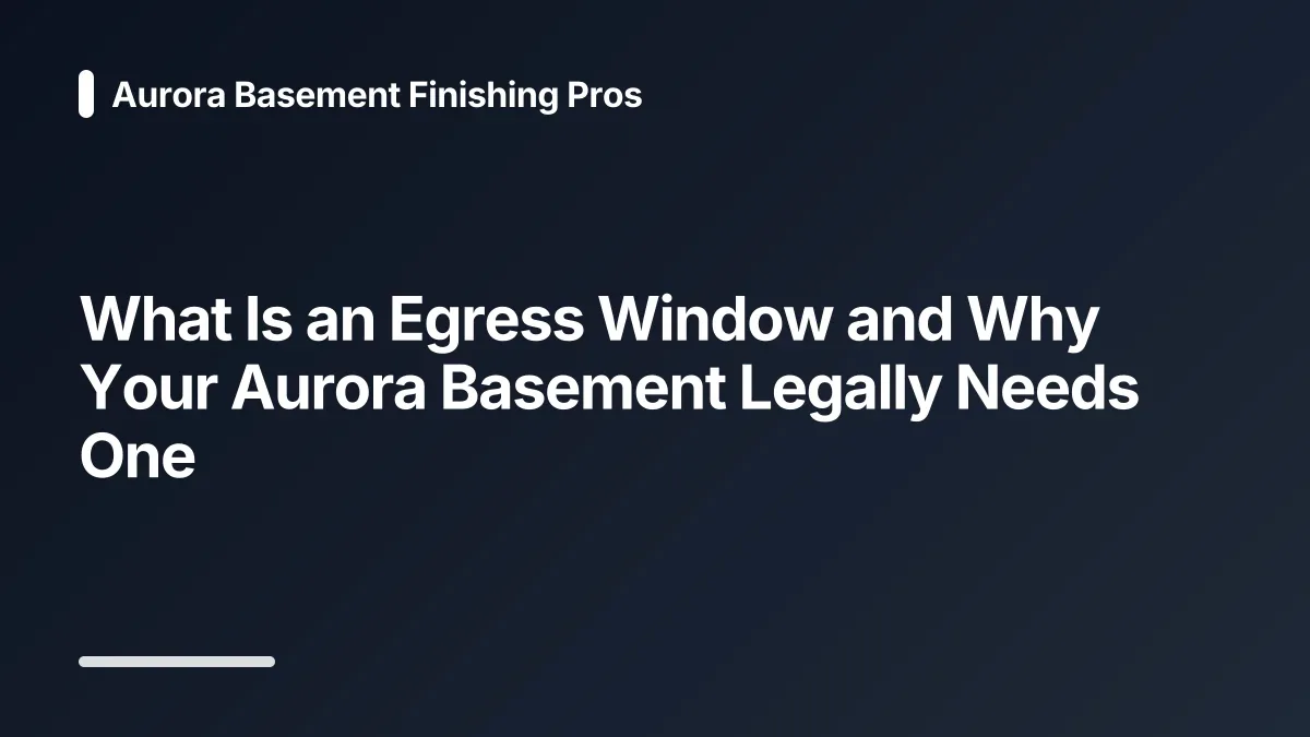 egress window requirements