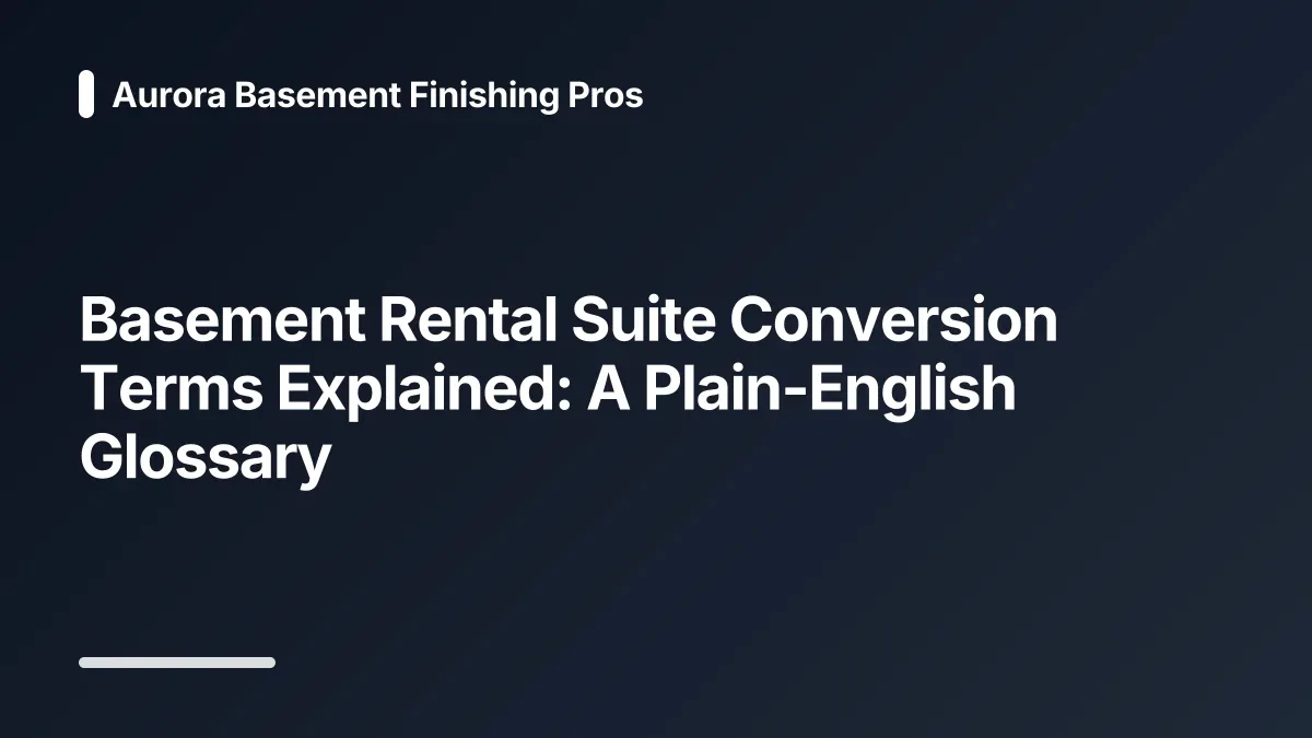 basement rental suite conversion glossary