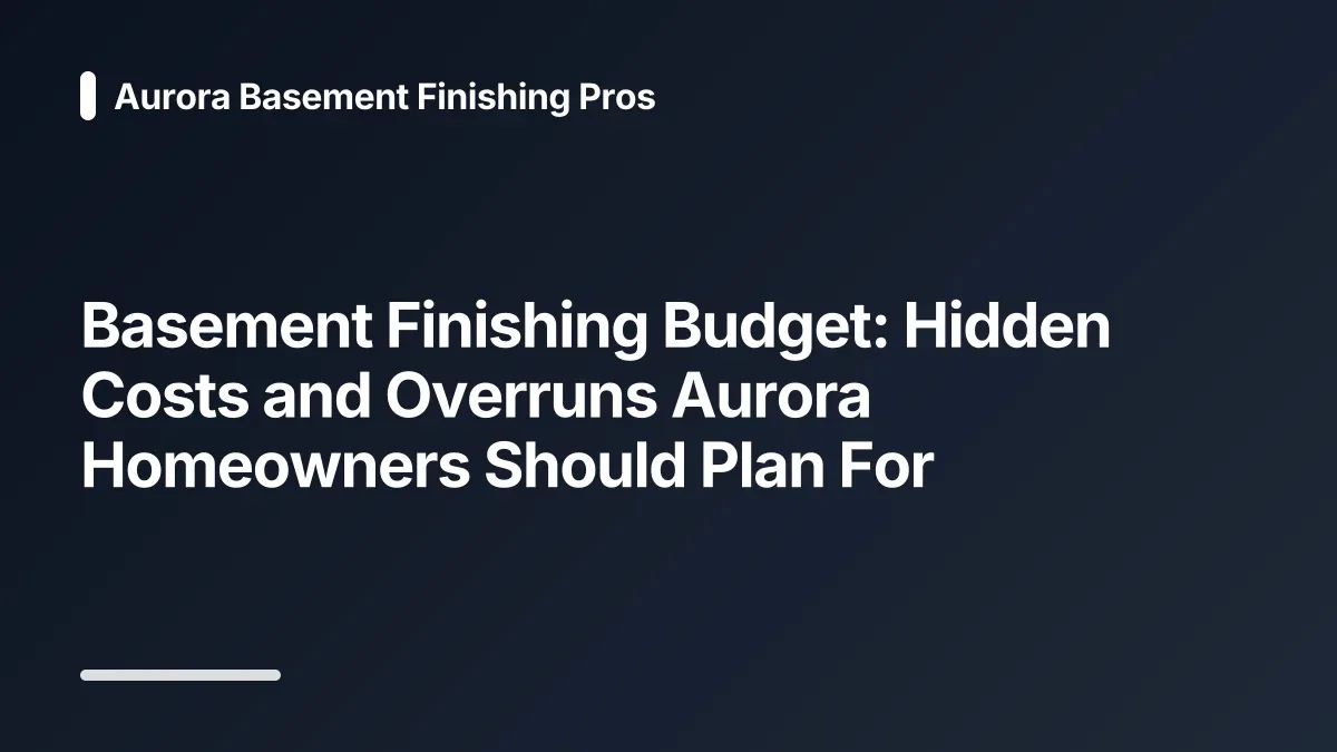 basement budget overruns